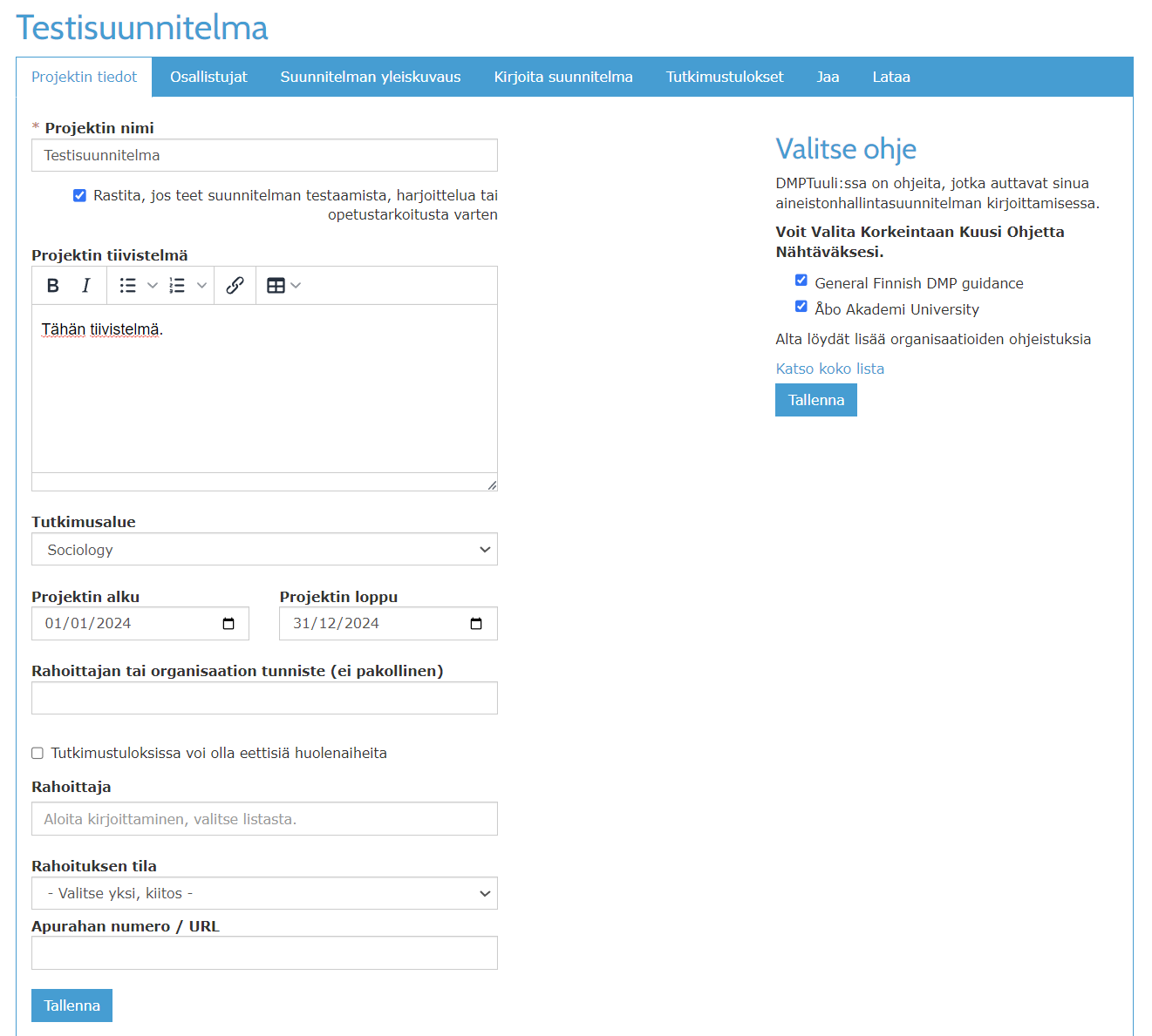 Projektin tiedot -välilehti. Projektin nimi on testisuunnitelma, eikä tiivistelmää ole lisätty. Projekti on tutkimusalueelta sosiologia, alkaa tammikuun ensimmäisenä päivänä vuonna 2024 ja loppuu vuoden loppuun. Rahoittajaa ei olla määritelty.